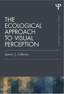 livre affordance The Ecological Approach to Visual Perceptionde James J Gibson