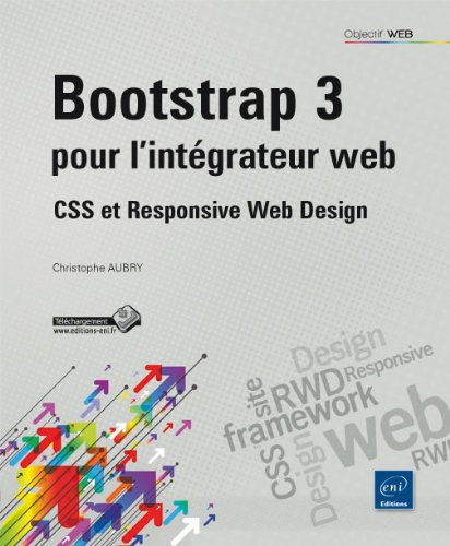 Bootstrap 3 CSS et Responsive Web Design de Christophe AUBRY