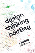 Design Thinking Bootleg - Dschool