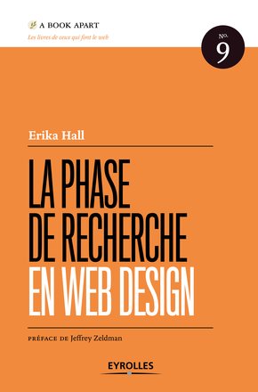 La phase de recherche en web design de Erika Hall