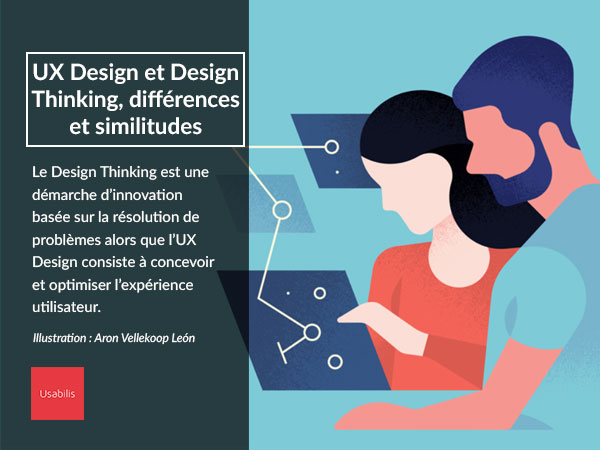 UX Design et Design Thinking, différences et similitudes
