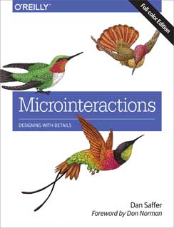 Dan Saffer - Microinteractions: Full Color Edition - Designing with Details